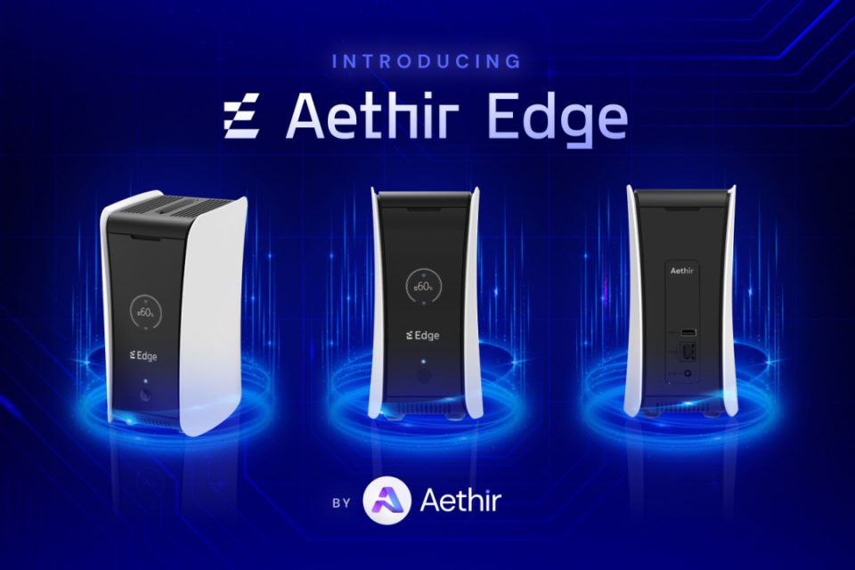 Izmantojot Qualcomm, Aethir iepazīstina ar spēli mainošu Aethir Edge ierīci, lai atvērtu decentralizēto Edge skaitļošanas nākotni