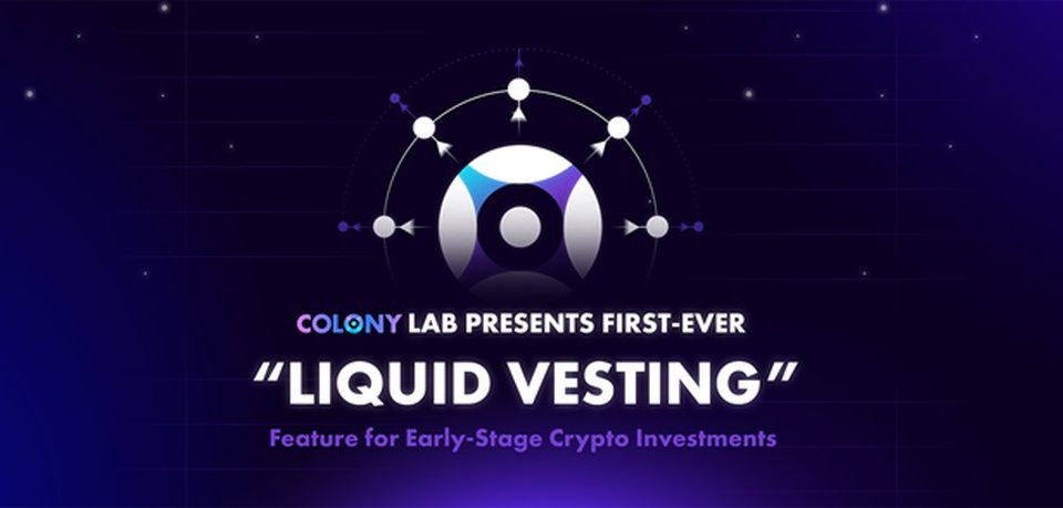 Colony Lab iepazīstina ar pirmo decentralizēto līdzekļu vākšanas platformu ar "likvīdu piešķiršanu"