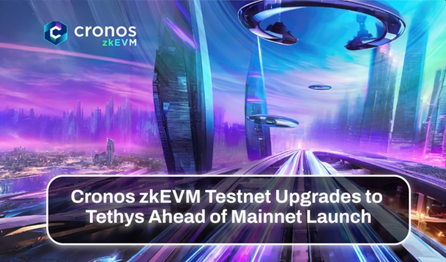 Cronos zkEVM Testnet saņem galveno Tethys jauninājumu pirms Mainnet palaišanas