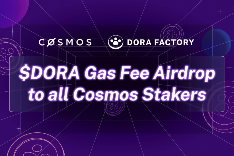 Dora Factory paziņo par vēsturisko $ DORA Airdrop vairāk nekā 1 miljonam ATOM dalībnieku lielākajā MACI balsošanas kārtā