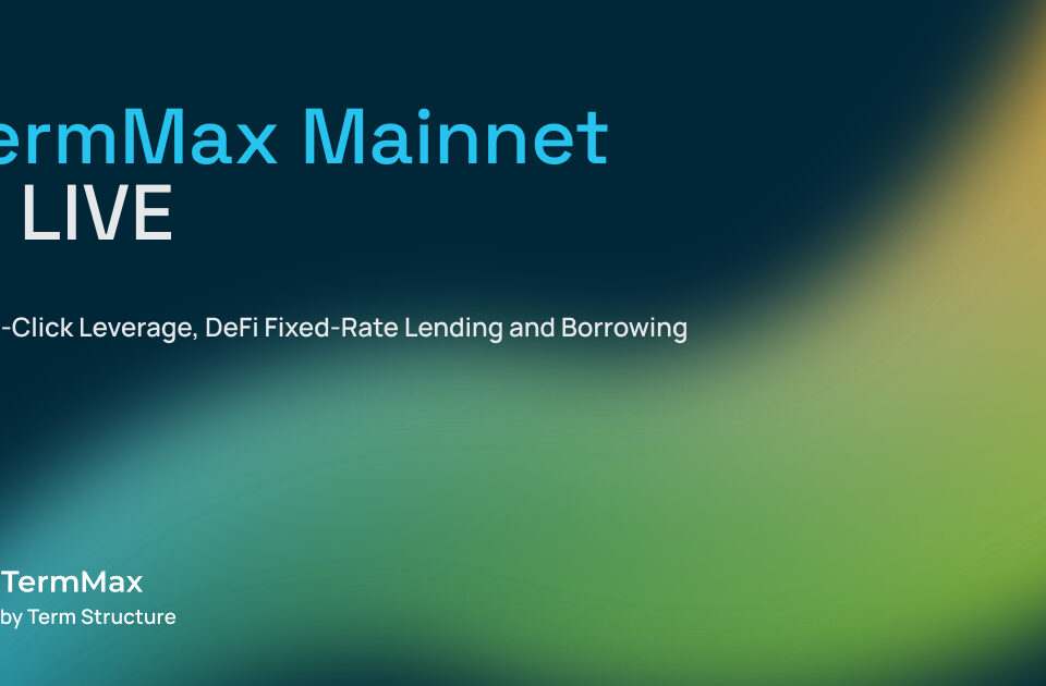 TermMax paziņo par Mainnet atklāšanu - revolūciju defi aizņēmumi un aizdevumi