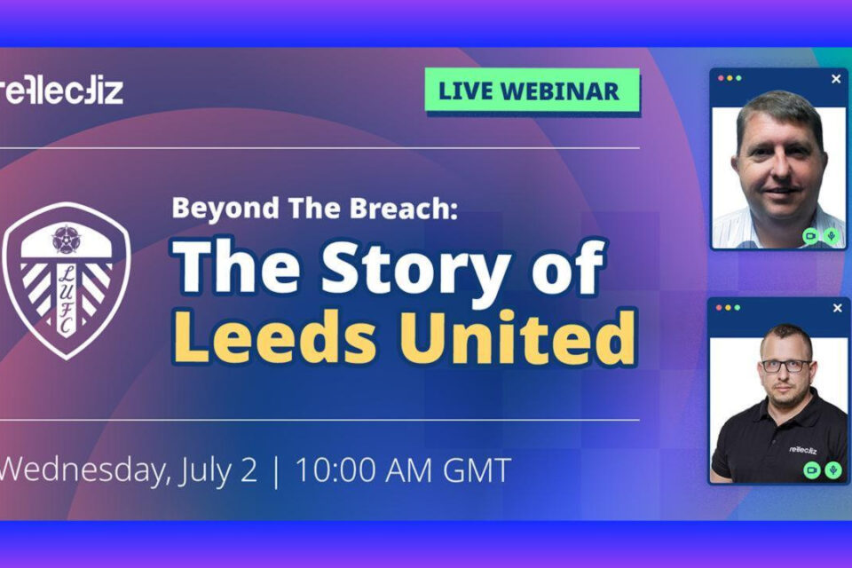 Leeds United un Refleciz Partner, lai pēc kiberuzbrukuma dalītos ar ieskatu par proaktīvo tīmekļa drošību
