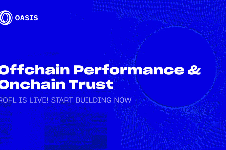 Oasis Protocol Foundation palaiž ROFL Mainnet: Pārbaudāmās atskaites skaitļošanas ietvars, kas darbina AI lietojumprogrammas