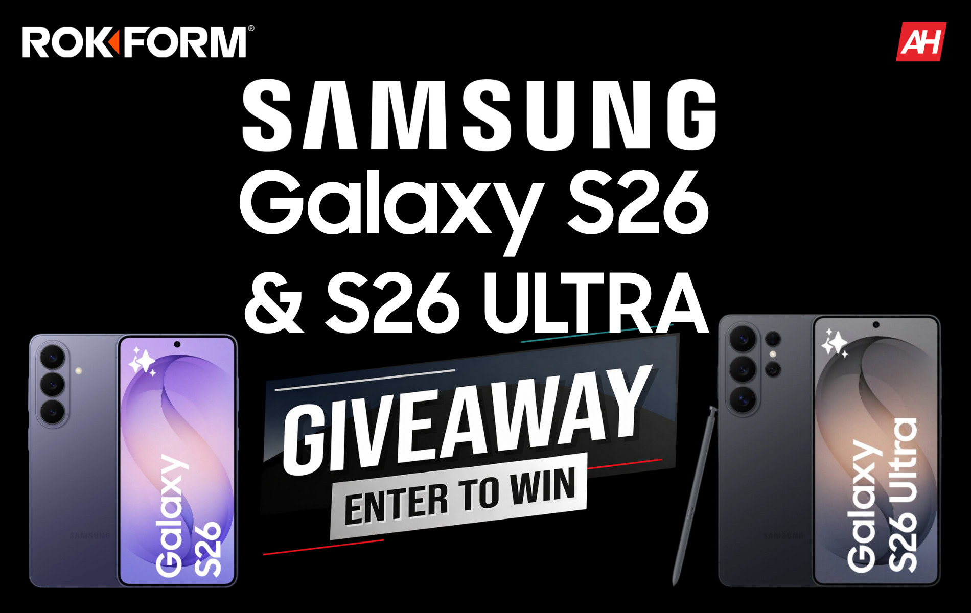 Samsung Galaxy S26 Giveaway — Win S26 un S26 Ultra ar ROKFORM