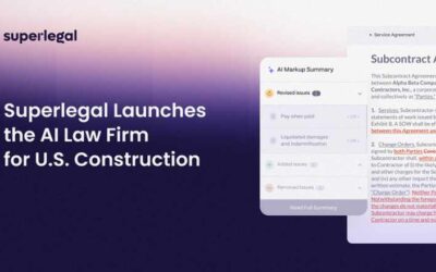 Superlegal atklāj AI Law Firm, Amerikā pirmo ar AI darbināmo juridisko biroju būvniecības uzņēmumiem