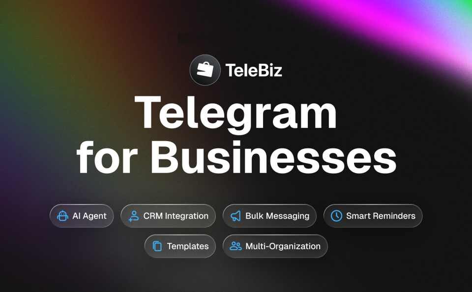 Telebiz izlaiž ar AI darbinātu CRM for Telegram, lai palīdzētu komandām pārvaldīt pārdošanu, partnerības un attiecības ar klientiem