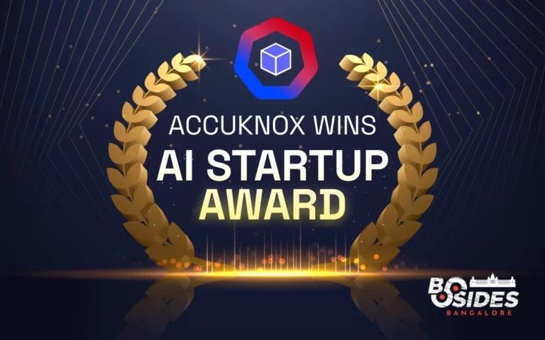 AccuKnox iegūst labākā AI starta balvu par uzņēmuma aģenta AI drošību BSides Bangalore