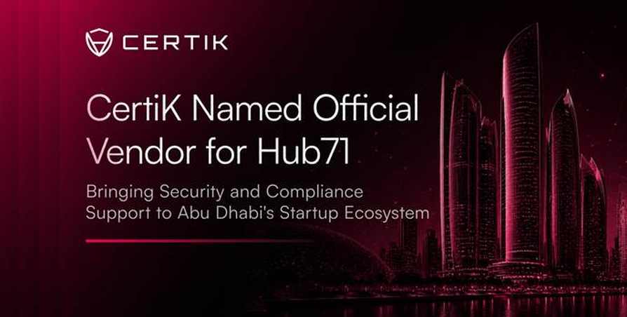 CertiK pievienojas Hub71 kā oficiālajam pārdevējam, lai uzlabotu Web3 drošību un atbilstību jaunizveidotiem uzņēmumiem
