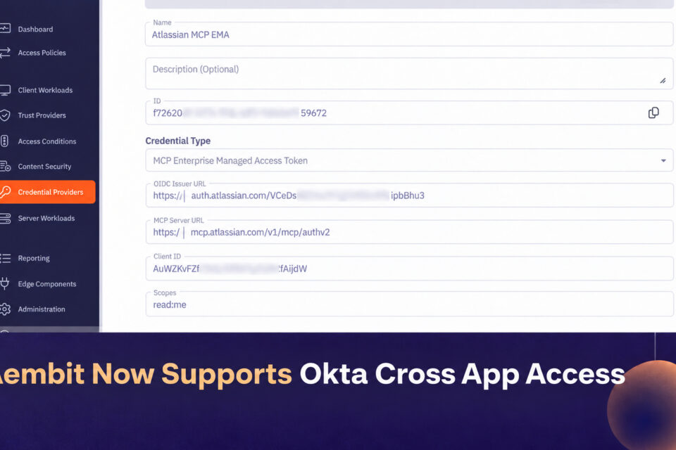 Aembit uzsāk atbalstu Okta Cross App Access, paplašinot uzņēmuma identitātes vadīklas AI aģentiem
